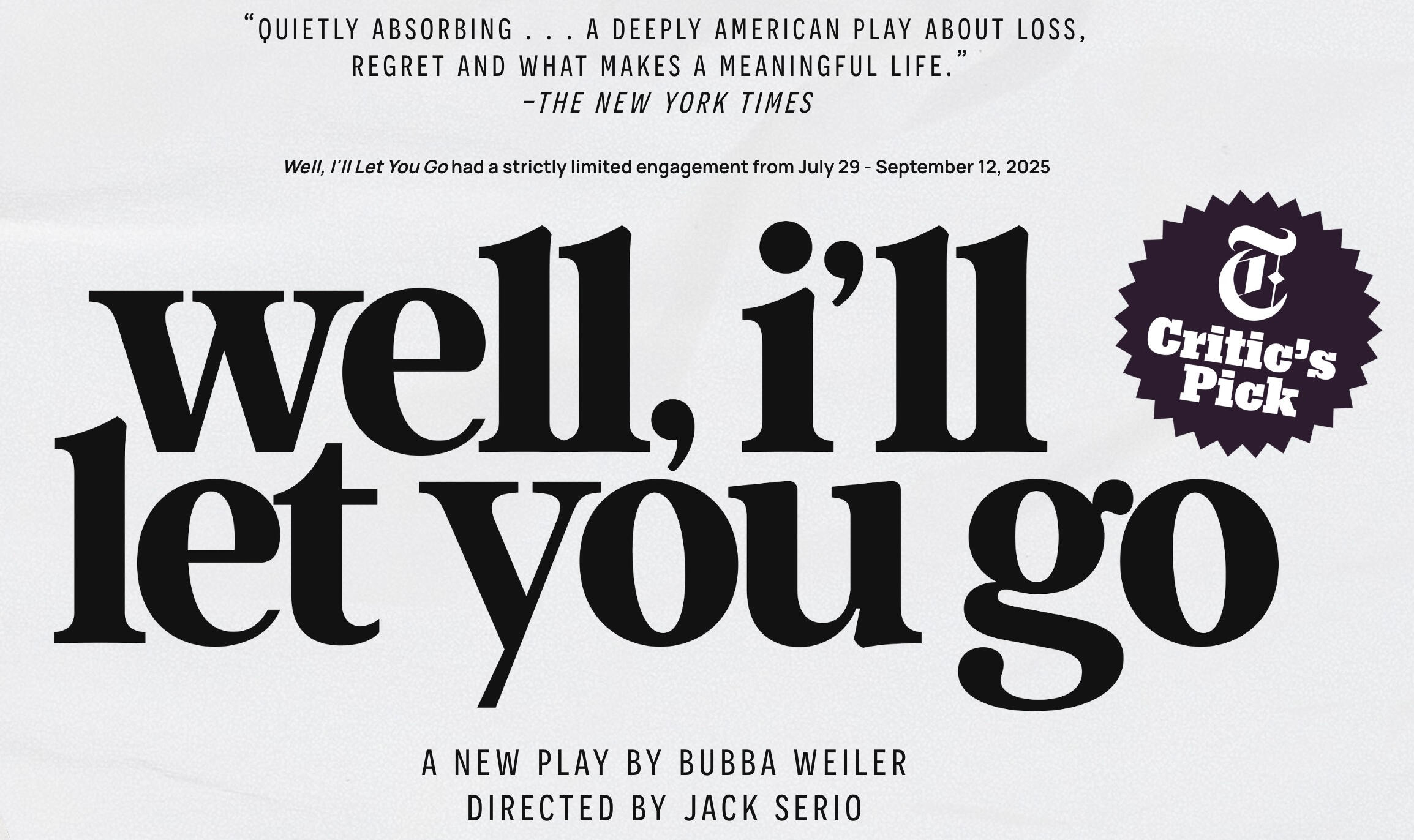 Well, I'll Let You Go (Off Broadway 2026) - Drama Desk Nominee